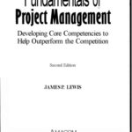 خرید و دانلود نسخه کامل کتاب Fundamentals of project management: developing core competencies to help outperform the competition