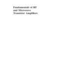 خرید و دانلود نسخه کامل کتاب Fundamentals of RF and Microwave Transistor Amplifiers
