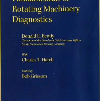 خرید و دانلود نسخه کامل کتاب Fundamentals of Rotating Machinery Diagnostics