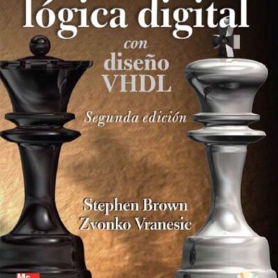 خرید و دانلود نسخه کامل کتاب Fundamentos de Lógica Digital con Diseño VHDL