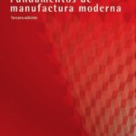 خرید و دانلود نسخه کامل کتاب Fundamentos de manufactura moderna
