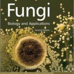 خرید و دانلود نسخه کامل کتاب Fungi: Biology and Applications, 2nd Edition