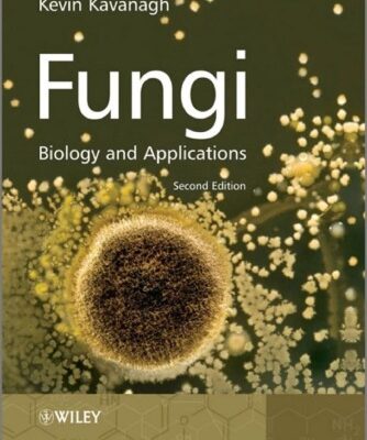 خرید و دانلود نسخه کامل کتاب Fungi: Biology and Applications, 2nd Edition