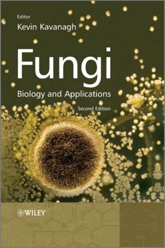 خرید و دانلود نسخه کامل کتاب Fungi: Biology and Applications, 2nd Edition_68e1d1f8dbd90.jpeg خرید و دانلود نسخه کامل کتاب Fungi: Biology and Applications, 2nd Edition