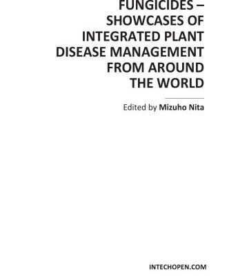 خرید و دانلود نسخه کامل کتاب Fungicides – Showcases of Integrated Plant Disease Management from Around the World