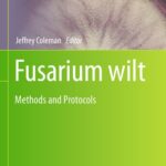 خرید و دانلود نسخه کامل کتاب Fusarium wilt: Methods and Protocols