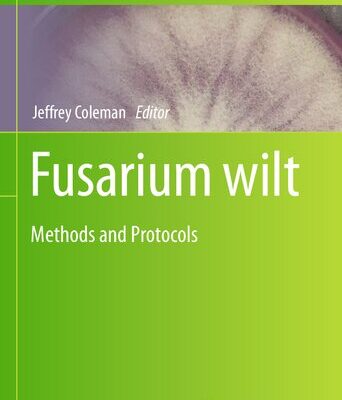 خرید و دانلود نسخه کامل کتاب Fusarium wilt: Methods and Protocols