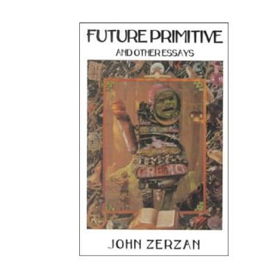 خرید و دانلود نسخه کامل کتاب Future Primitive: And Other Essays