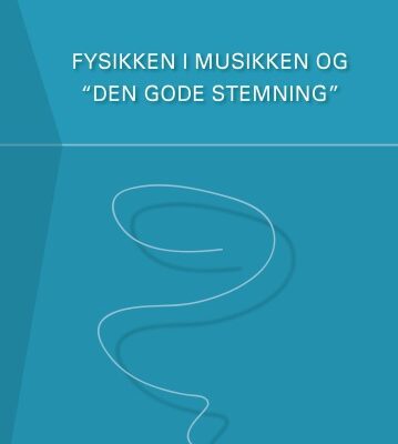 خرید و دانلود نسخه کامل کتاب Fysikken i musikken og “den gode stemning”