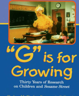 خرید و دانلود نسخه کامل کتاب G Is for Growing: Thirty Years of Research on Children and sesame Street (Lea’s Communication Series)