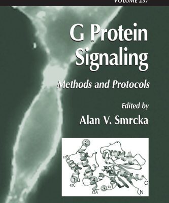 خرید و دانلود نسخه کامل کتاب G Protein Signaling: Methods and Protocols