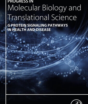 خرید و دانلود نسخه کامل کتاب G Protein Signaling Pathways in Health and Disease