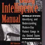 خرید و دانلود نسخه کامل کتاب Gang Intelligence Manual – ldentifying and Understanding Modern-Day Violent Gangs in the United States