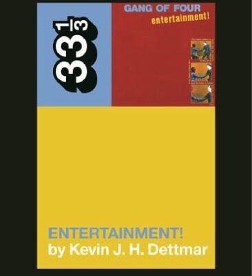 خرید و دانلود نسخه کامل کتاب Gang of Four’s Entertainment!