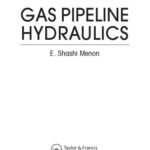 خرید و دانلود نسخه کامل کتاب Gas Pipeline Hydraulics