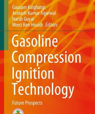 خرید و دانلود نسخه کامل کتاب Gasoline Compression Ignition Technology: Future Prospects