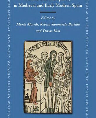 خرید و دانلود نسخه کامل کتاب Gender and Exemplarity in Medieval and Early Modern Spain