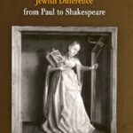خرید و دانلود نسخه کامل کتاب Gender and Jewish Difference from Paul to Shakespeare