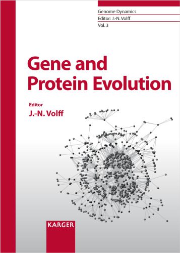 خرید و دانلود نسخه کامل کتاب Gene and Protein Evolution (Genome Dynamics Volume 3)_68e722b2eb21b.jpeg خرید و دانلود نسخه کامل کتاب Gene and Protein Evolution (Genome Dynamics Volume 3)