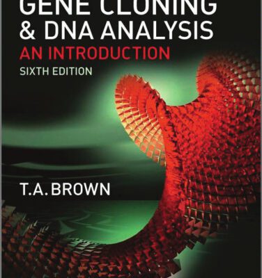 خرید و دانلود نسخه کامل کتاب Gene Cloning and DNA Analysis: An Introduction (Brown, Gene Cloning and DNA Analysis)