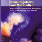 خرید و دانلود نسخه کامل کتاب Gene Regulation and Metabolism Post Genomic Computational Approaches