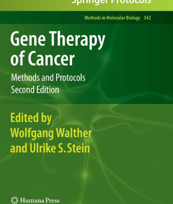 خرید و دانلود نسخه کامل کتاب Gene Therapy of Cancer: Methods and Protocols