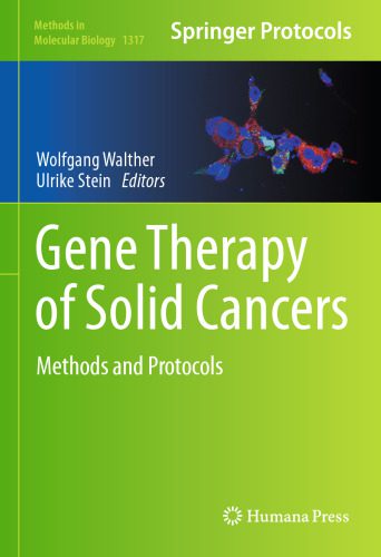 خرید و دانلود نسخه کامل کتاب Gene Therapy of Solid Cancers: Methods and Protocols_68e95744e6396.jpeg خرید و دانلود نسخه کامل کتاب Gene Therapy of Solid Cancers: Methods and Protocols