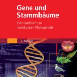 خرید و دانلود نسخه کامل کتاب Gene und Stammbäume: Ein Handbuch zur molekularen Phylogenetik