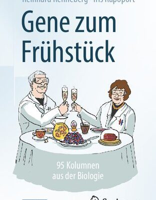 خرید و دانلود نسخه کامل کتاب Gene zum Frühstück: 95 Kolumnen aus der Biologie