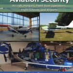 خرید و دانلود نسخه کامل کتاب General Aviation Security: Aircraft, Hangars, Fixed-Base Operations, Flight Schools, and Airports