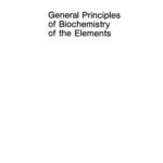 خرید و دانلود نسخه کامل کتاب General Principles of Biochemistry of the Elements