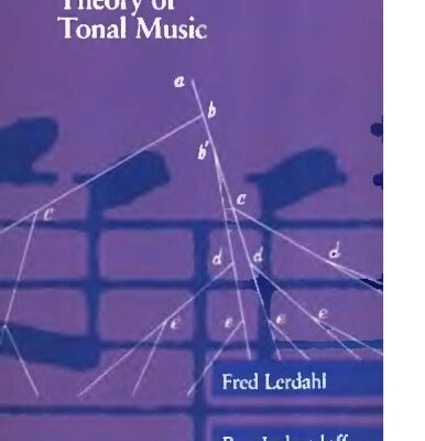 خرید و دانلود نسخه کامل کتاب Generative Theory of Tonal Music