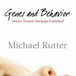 خرید و دانلود نسخه کامل کتاب Genes and Behavior – Nature-Nurture Interplay Explained