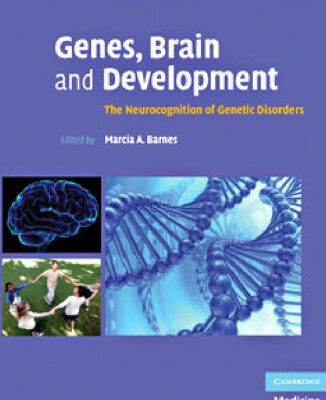 خرید و دانلود نسخه کامل کتاب Genes, Brain and Development: The Neurocognition of Genetic Disorders