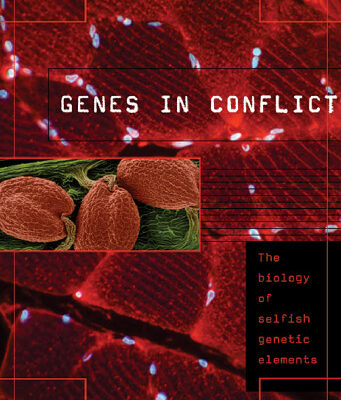 خرید و دانلود نسخه کامل کتاب Genes in Conflict: The Biology of Selfish Genetic Elements