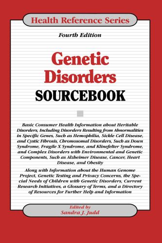 خرید و دانلود نسخه کامل کتاب Genetic Disorders Sourcebook, Fourth Edition (Health Reference Series)_68e6e39d32cd9.jpeg خرید و دانلود نسخه کامل کتاب Genetic Disorders Sourcebook, Fourth Edition (Health Reference Series)
