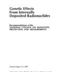 خرید و دانلود نسخه کامل کتاب Genetic Effects from Internally Deposited Radionuclides (N C R P Report)