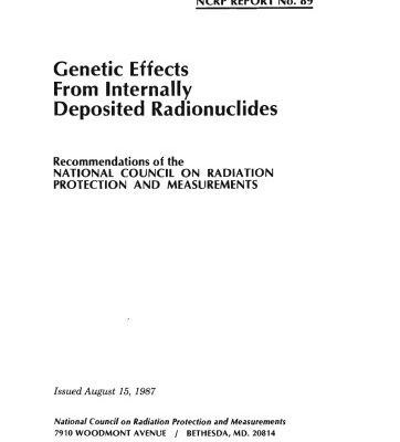 خرید و دانلود نسخه کامل کتاب Genetic Effects from Internally Deposited Radionuclides (N C R P Report)