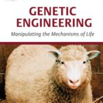 خرید و دانلود نسخه کامل کتاب Genetic engineering: manipulating the mechanisms of life