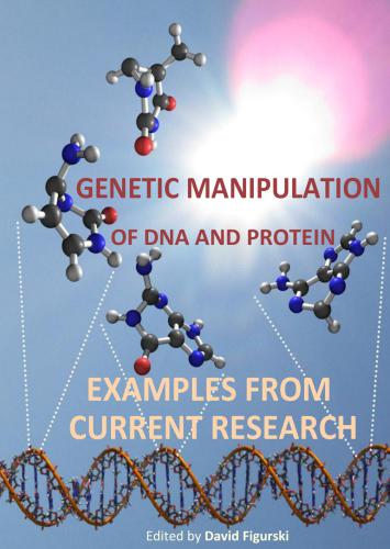 خرید و دانلود نسخه کامل کتاب Genetic Manipulation of DNA and Protein Examples from Current Research_68e718c013f1d.jpeg خرید و دانلود نسخه کامل کتاب Genetic Manipulation of DNA and Protein Examples from Current Research