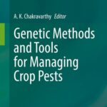 خرید و دانلود نسخه کامل کتاب Genetic Methods and Tools for Managing Crop Pests