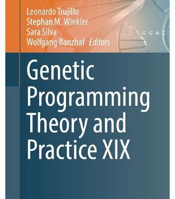 خرید و دانلود نسخه کامل کتاب Genetic Programming Theory and Practice XIX
