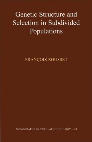 خرید و دانلود نسخه کامل کتاب Genetic structure & competition in subdivided populations_68ea72193a03d.jpeg خرید و دانلود نسخه کامل کتاب Genetic structure & competition in subdivided populations