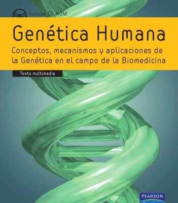 خرید و دانلود نسخه کامل کتاب Genética Humana – Conceptos, mecanismos y aplicaciones de la Genética en el campo de la Biomedicina