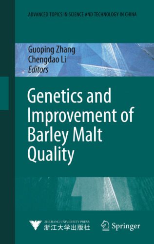 خرید و دانلود نسخه کامل کتاب Genetics and Improvement of Barley Malt Quality (Advanced Topics in Science and Technology in China)_68e6eabac68e7.jpeg خرید و دانلود نسخه کامل کتاب Genetics and Improvement of Barley Malt Quality (Advanced Topics in Science and Technology in China)