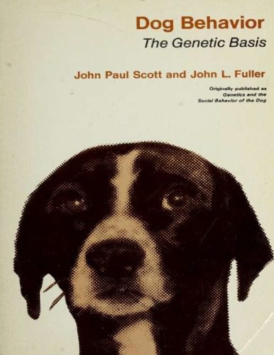 خرید و دانلود نسخه کامل کتاب Genetics and the Social Behavior of the Dog_68e71d8fb33d7.jpeg خرید و دانلود نسخه کامل کتاب Genetics and the Social Behavior of the Dog