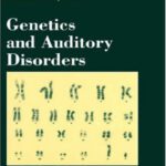 خرید و دانلود نسخه کامل کتاب Genetics of Auditory Disorders