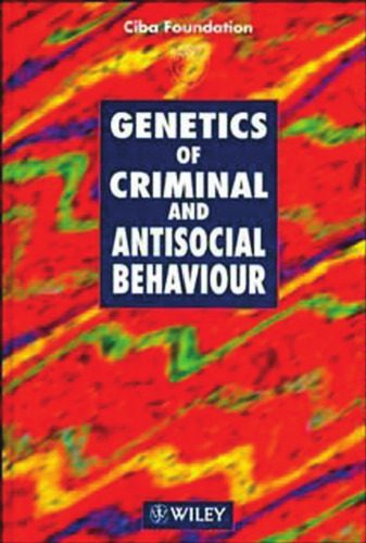 خرید و دانلود نسخه کامل کتاب Genetics of Criminal and Antisocial Behaviour – Symposium No. 194_68e716403e3e8.jpeg خرید و دانلود نسخه کامل کتاب Genetics of Criminal and Antisocial Behaviour – Symposium No. 194