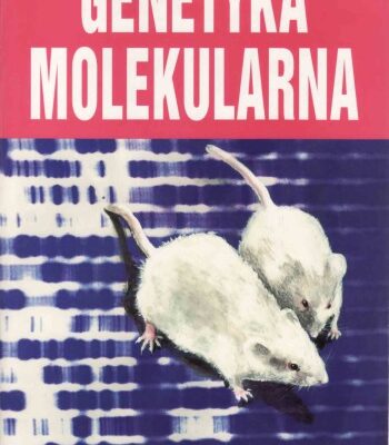 خرید و دانلود نسخه کامل کتاب Genetyka molekularna