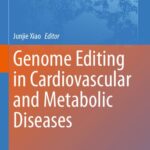 خرید و دانلود نسخه کامل کتاب Genome Editing in Cardiovascular and Metabolic Diseases